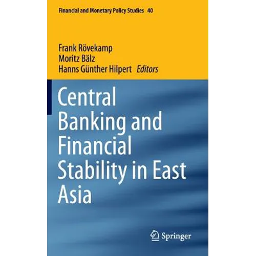 Central Banking and Financial Stability in East Asia