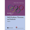 Imo Problems, Theorems, and Methods: Algebra