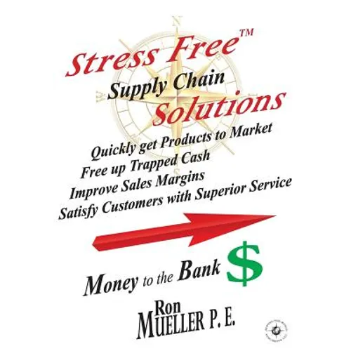 Stress FreeTM Supply Chain Solutions