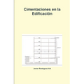 Cimentaciones en la Edificación