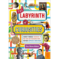 The Labyrinth of Curiosities: Journey Through Hundreds of Wild Facts and Fascinating Trivia--And Their Surprising Connections!