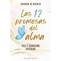 12 Promesas del Alma, Las