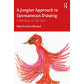 A Jungian Approach to Spontaneous Drawing: A Window on the Soul