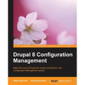 Drupal 8 Configuration Management