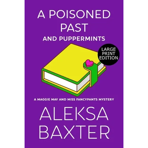 A Poisoned Past and Puppermints