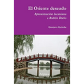 El Oriente deseado. Aproximación lacaniana a Rubén Darío