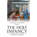 The Holy Infancy
