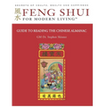 Guide to Reading the Chinese Almanac: Feng Shui and the Tung Shu