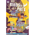 Birds of Prey Vol. 2: Birds of Prey Vol. 2 Worlds Without End