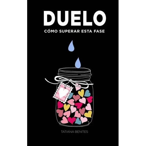 Duelo: Cómo superar esta fase