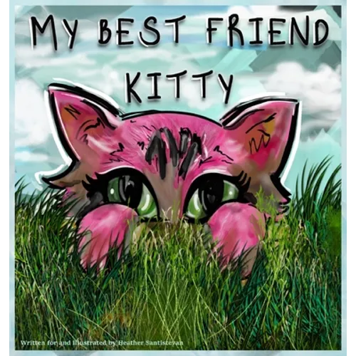 My Best Friend Kitty