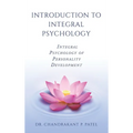 Introduction to Integral Psychology: Integral Psychology of Personality Development