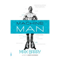 Machine Man