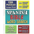 Spanish BIBLE Word Search 120 PUZZLES LARGE PRINT (LETRA GRANDE): 60 Frases de Sanidad y 60 promesas (60 Healing Quotes & 60 Promises Quotes)
