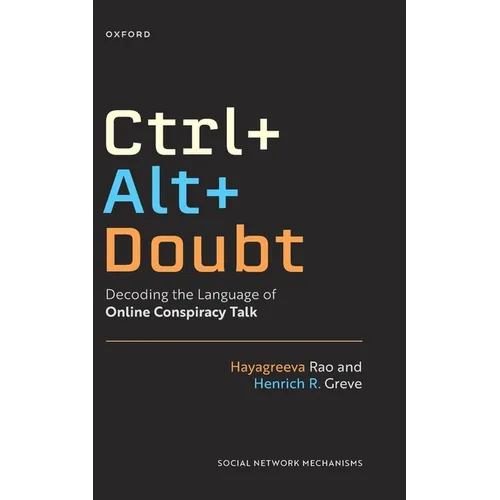 Ctrl+alt+doubt: Decoding the Language of Online Conspiracy Talk
