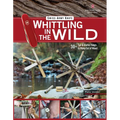 Victorinox Swiss Army Knife Whittling in the Wild: 30+ Fun & Useful Things to Make Out of Wood