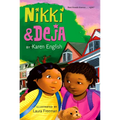 Nikki and Deja: Nikki and Deja, Book One