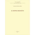 Il Doppio Medioevo