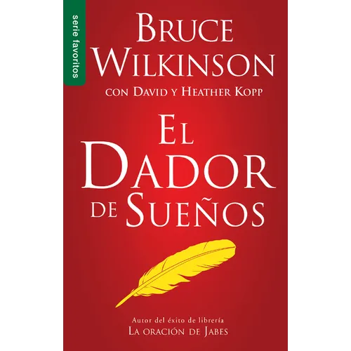 El Dador de Sueños - Serie Favoritos = The Dream Giver