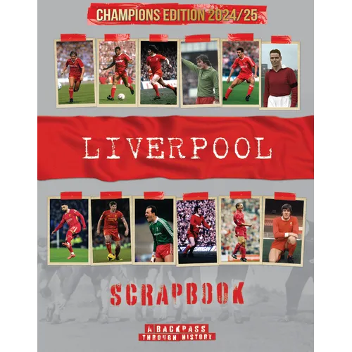Liverpool Scrapbook