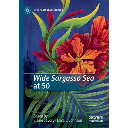 Wide Sargasso Sea at 50