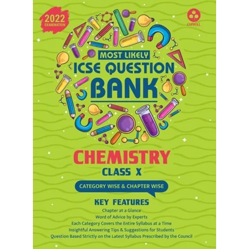 Most Likely Question Bank - Chemistry: ICSE Class 10 for 2022 Examination