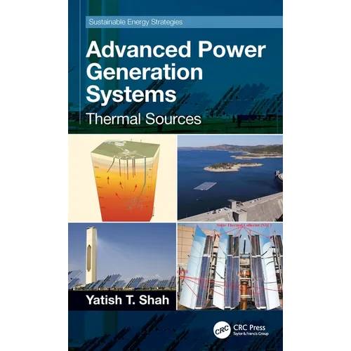 Advanced Power Generation Systems: Thermal Sources