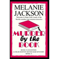 Murder by the Book: A Chloe Boston Mystery
