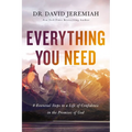 Everything You Need: 8 Essential Steps to a Life of Confidence in the Promises of God
