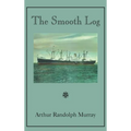 Smooth Log: Memoirs of U.S. Merchant Mariner from 1944 to Present