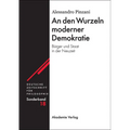 An den Wurzeln moderner Demokratie
