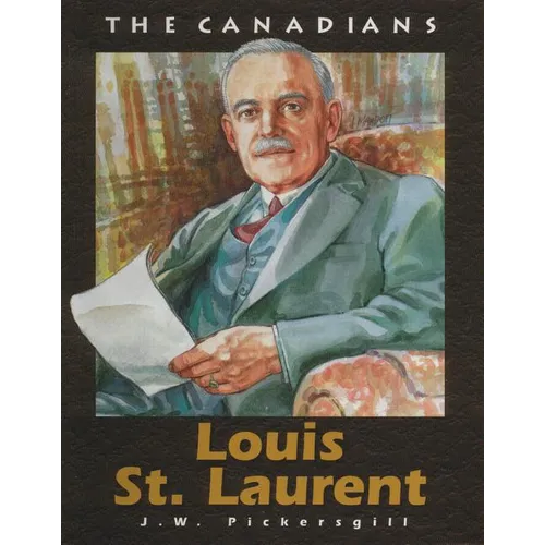 Louis St Laurent: Revised