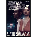 Malice and Murder 2: Cops and Robbers