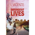 Divergent Lives