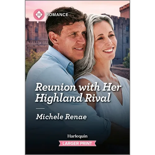 Reunion with Her Highland Rival