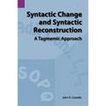 Syntactic Change and Syntactic Reconstruction: A Tagmemic Approach