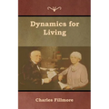 Dynamics for Living