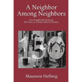 A Neighbor Among Neighbors: Erie Neighborhood House - 150 Years as a Home With No Borders