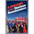 A History of the Harlem Renaissance