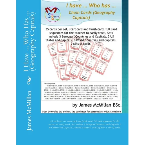 I Have ... Who Has ... (Geography Capitals): 35 cards per set, start card and finish card, full card sequences for the teacher to easily track, Sets i