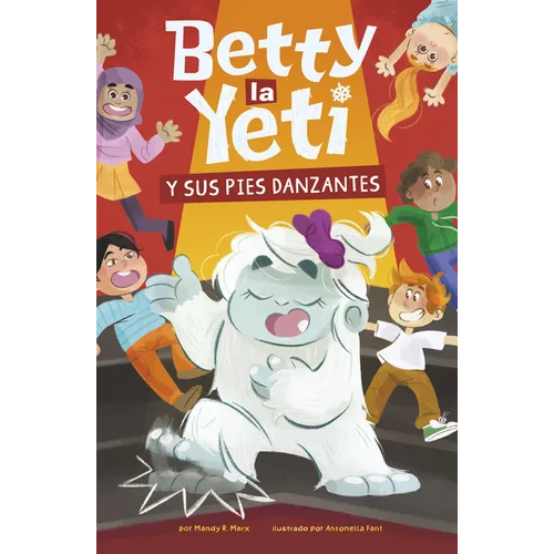 Betty La Yeti Y Sus Pies Danzantes