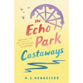 The Echo Park Castaways