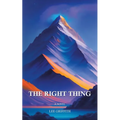 The Right Thing