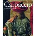Carpaccio: Major Pictorial Cycles