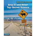 Area 51 and Other Top Secret Science