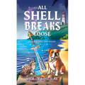 All Shell Breaks Loose