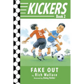Kickers #2: Fake Out