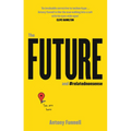 Future and Related Nonsense