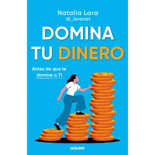 Domina Tu Dinero (Antes de Que Te Domine a Ti) / Managing Your Money (Before It Masters You)