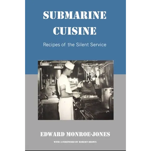 Submarine Cuisine